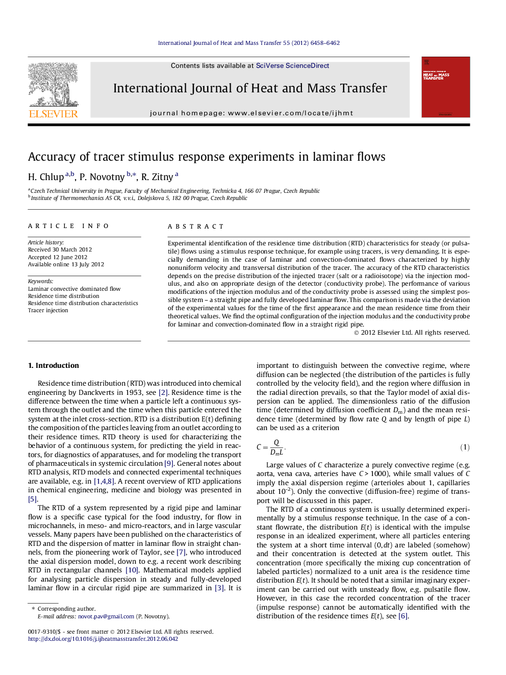 Accuracy of tracer stimulus response experiments in laminar flows