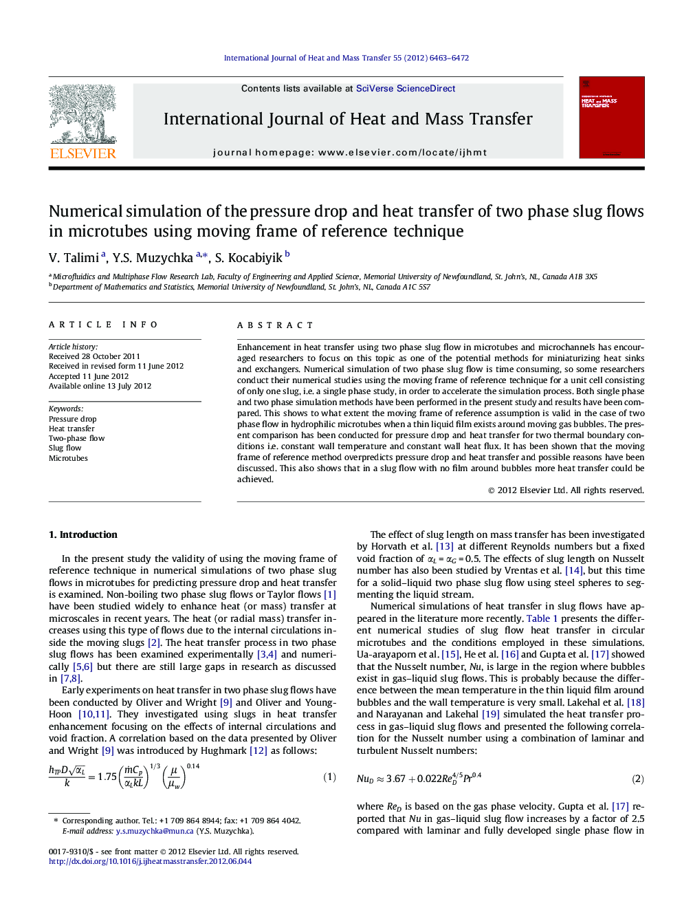 Numerical simulation of the pressure drop and heat transfer of two phase slug flows in microtubes using moving frame of reference technique