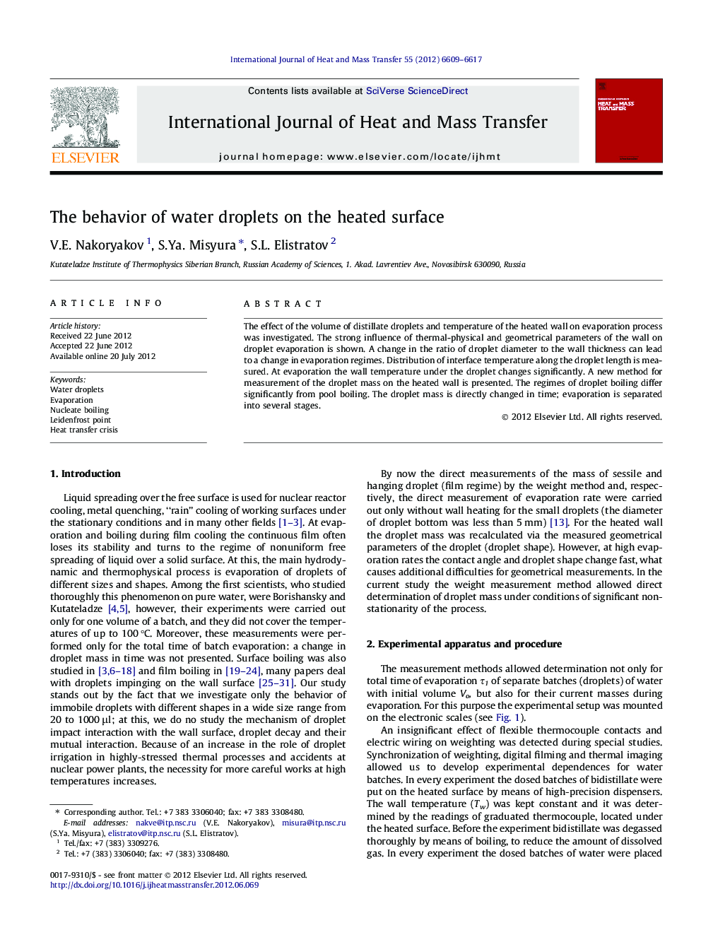 The behavior of water droplets on the heated surface