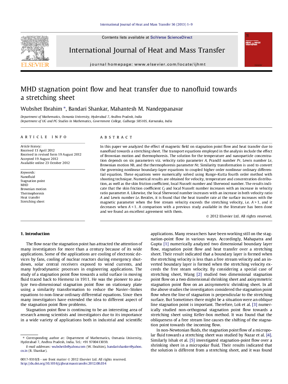 MHD stagnation point flow and heat transfer due to nanofluid towards a stretching sheet