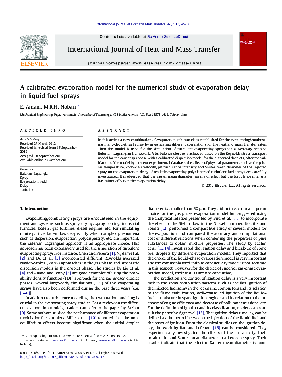 A calibrated evaporation model for the numerical study of evaporation delay in liquid fuel sprays