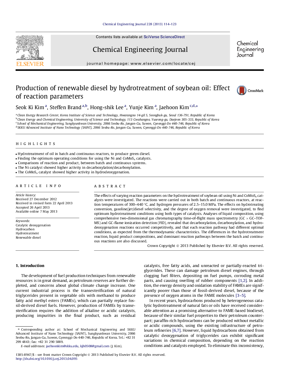 Production of renewable diesel by hydrotreatment of soybean oil: Effect of reaction parameters