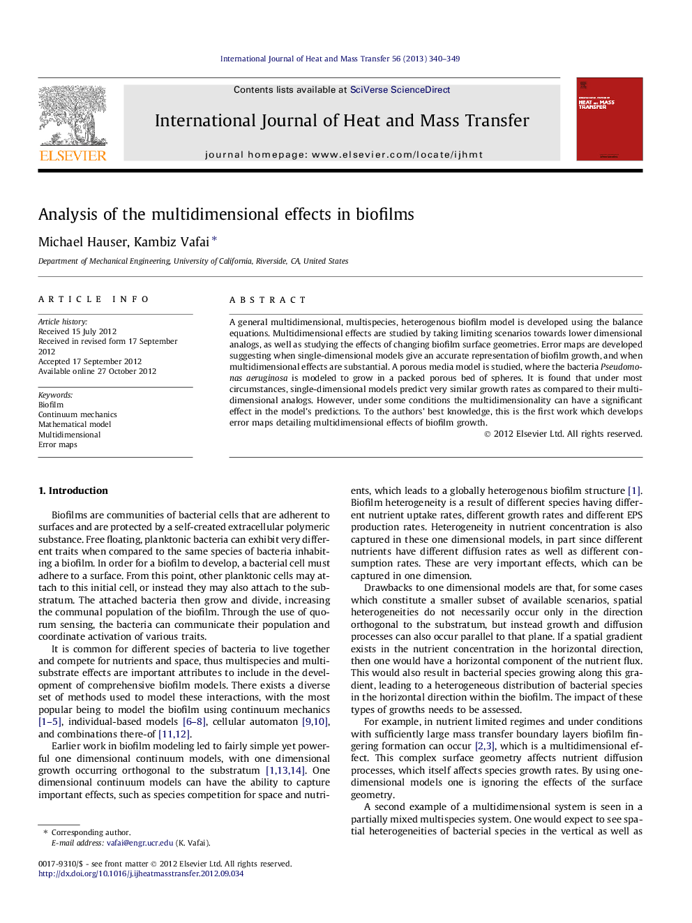 Analysis of the multidimensional effects in biofilms