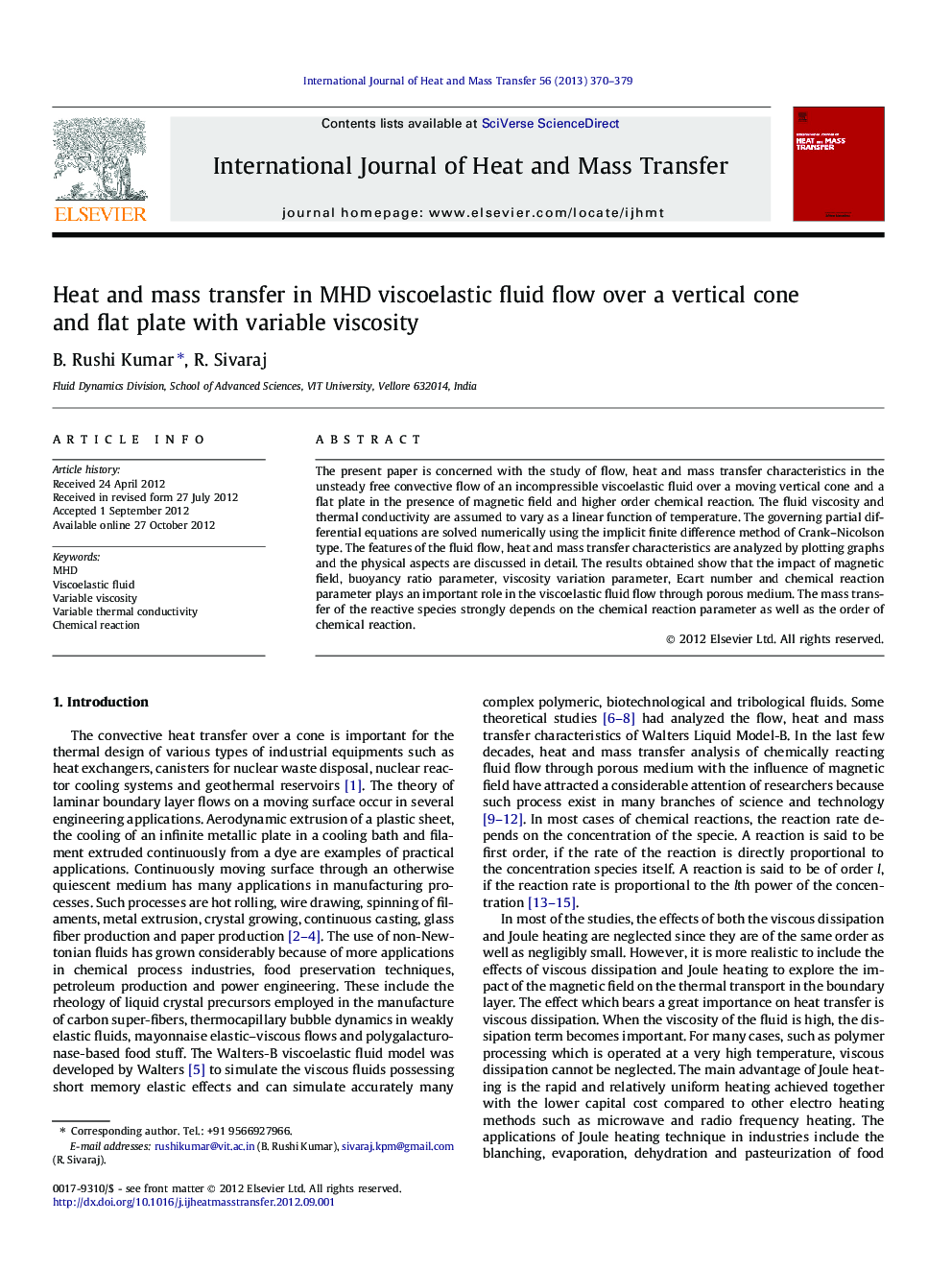 Heat and mass transfer in MHD viscoelastic fluid flow over a vertical cone and flat plate with variable viscosity