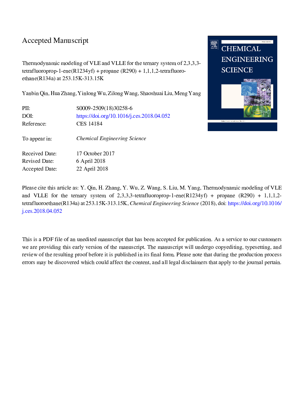 Thermodynamic modeling of VLE and VLLE for the ternary system of 2,3,3,3-tetrafluoroprop-1-ene(R1234yf)â¯+â¯propane (R290)â¯+â¯1,1,1,2-tetrafluoroethane(R134a) at 253.15â¯K-313.15â¯K