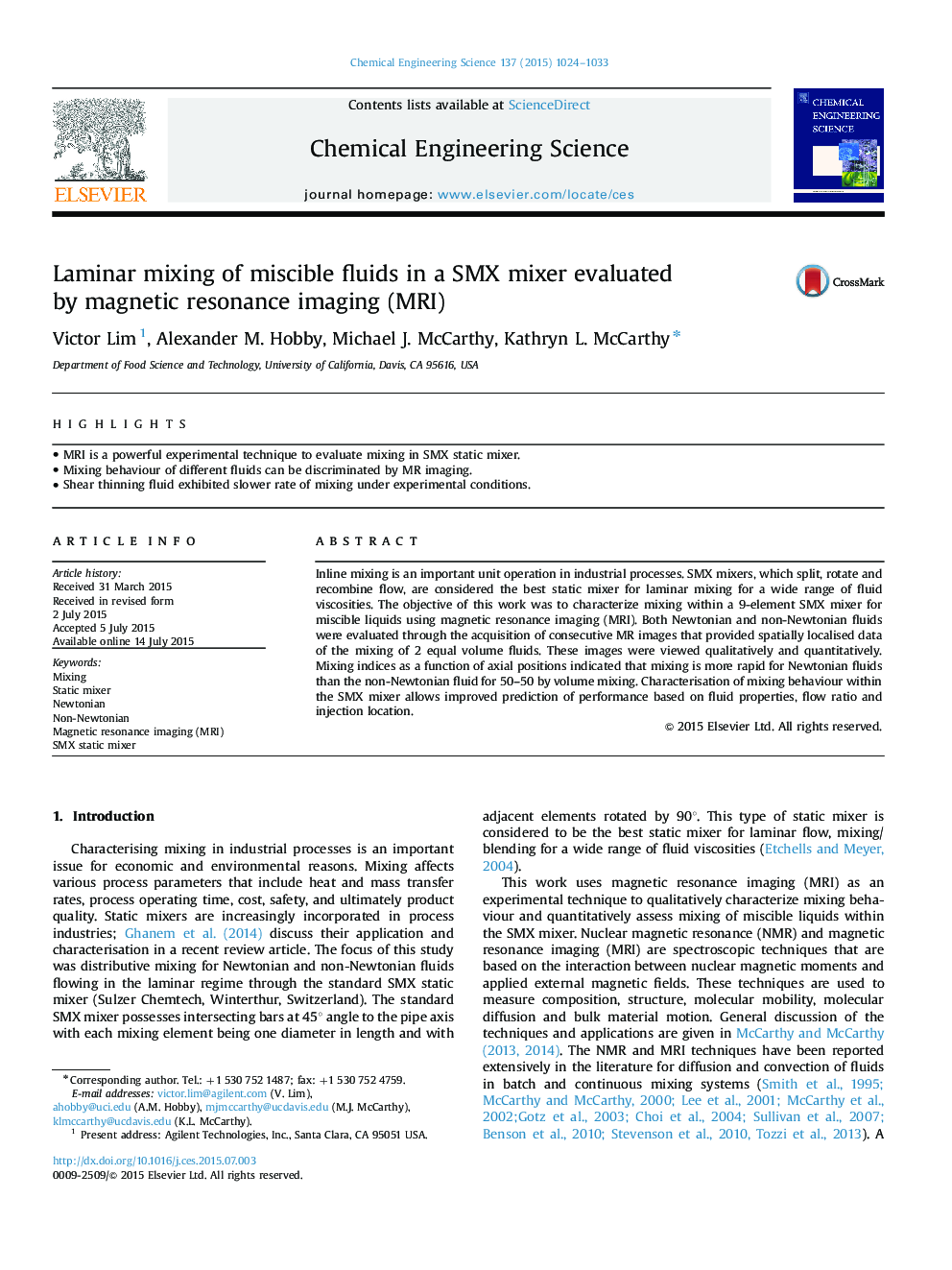 Laminar mixing of miscible fluids in a SMX mixer evaluated by magnetic resonance imaging (MRI)