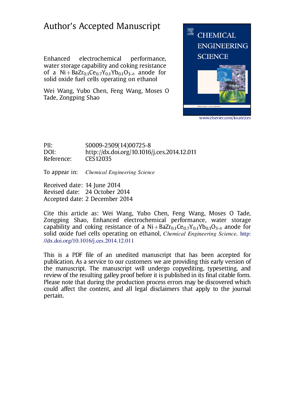 Enhanced electrochemical performance, water storage capability and coking resistance of a Ni+BaZr0.1Ce0.7Y0.1Yb0.1O3âÎ´ anode for solid oxide fuel cells operating on ethanol