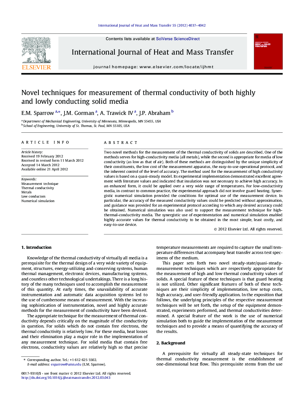 Novel techniques for measurement of thermal conductivity of both highly and lowly conducting solid media