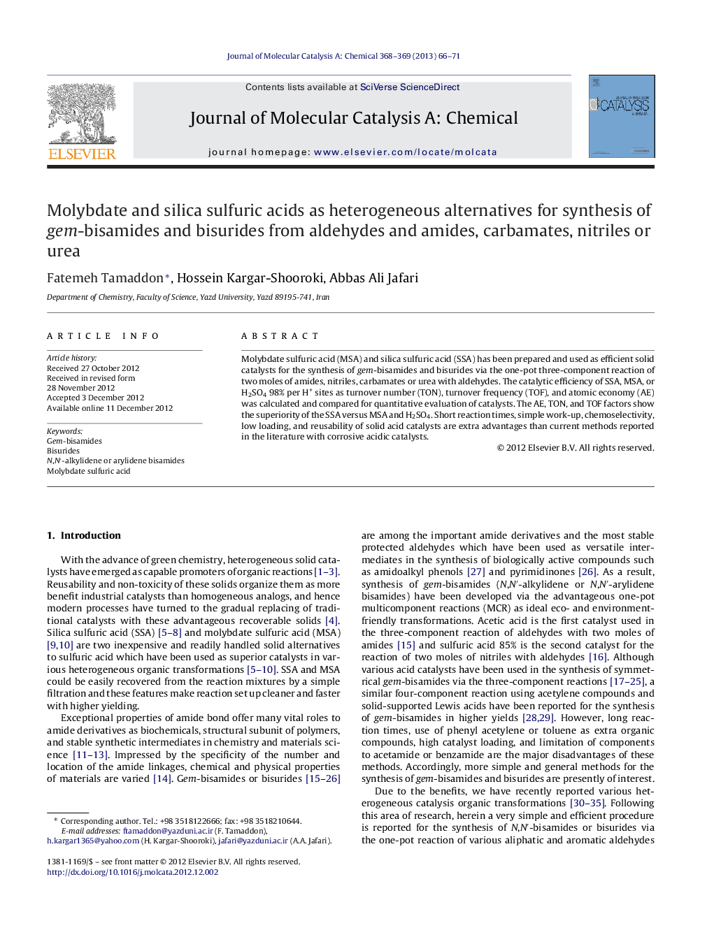 Molybdate and silica sulfuric acids as heterogeneous alternatives for synthesis of gem-bisamides and bisurides from aldehydes and amides, carbamates, nitriles or urea