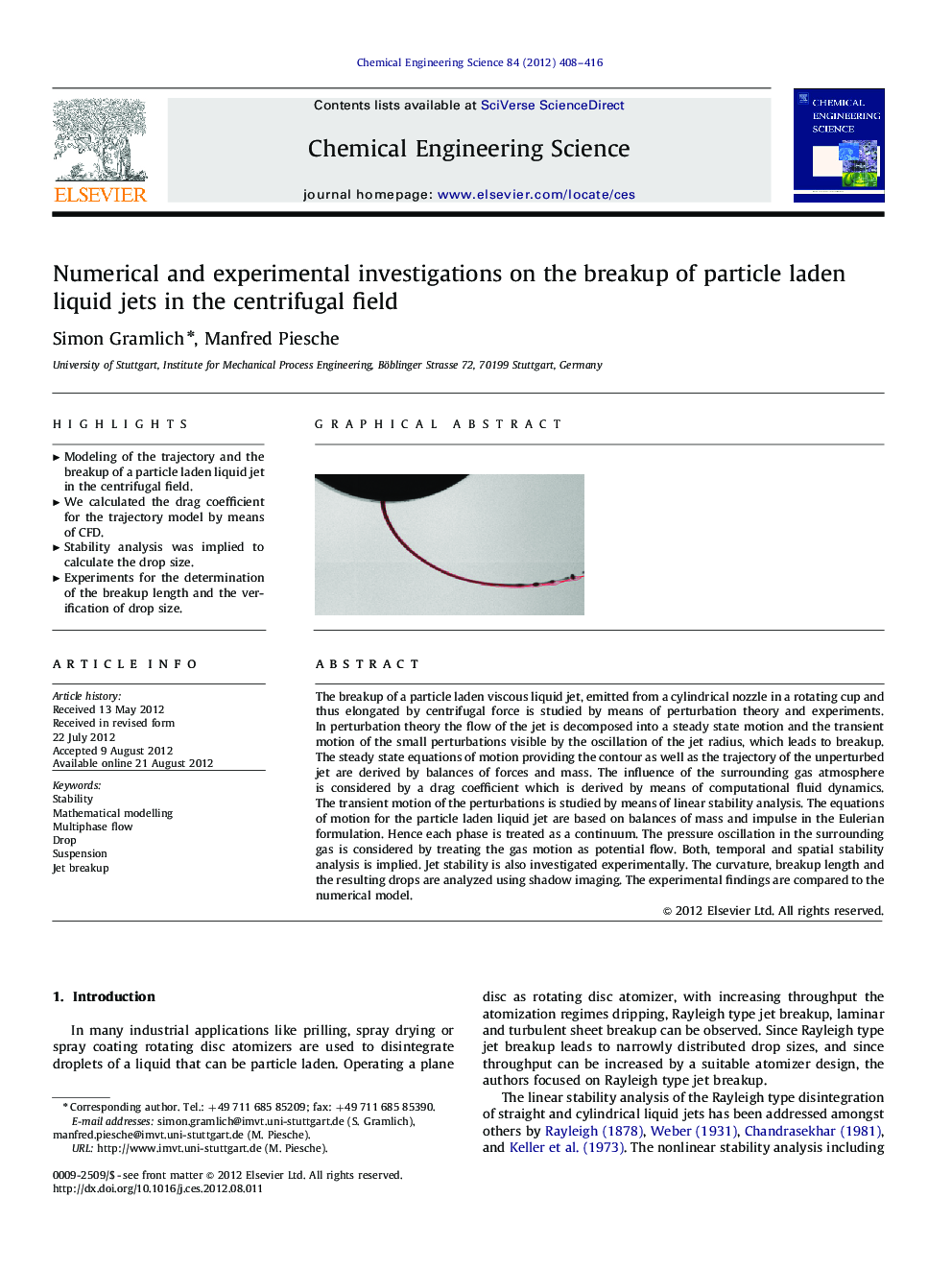 عکس صفحه اول مقاله: Numerical and experimental investigations on the breakup of particle laden liquid jets in the centrifugal field Numerical and experimental investigations on the breakup of particle laden liquid jets in the centrifugal field