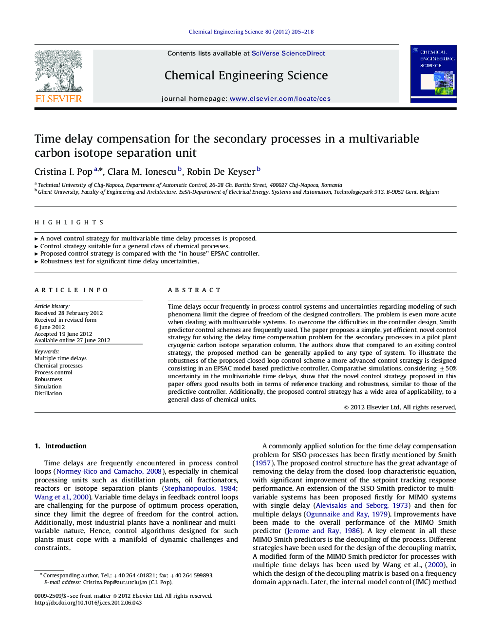 Time delay compensation for the secondary processes in a multivariable carbon isotope separation unit