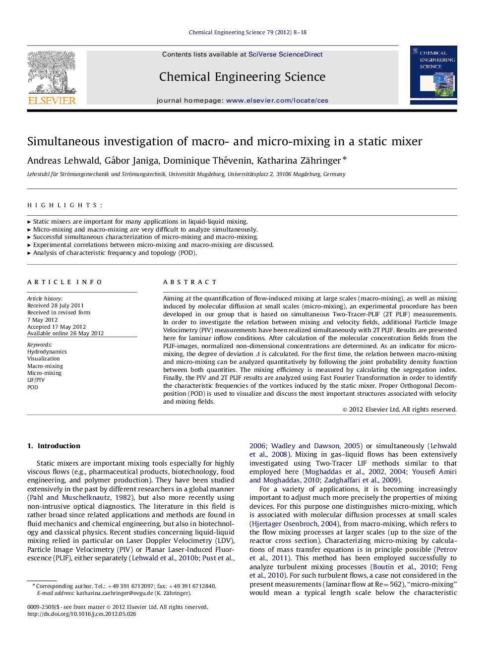 Simultaneous investigation of macro- and micro-mixing in a static mixer