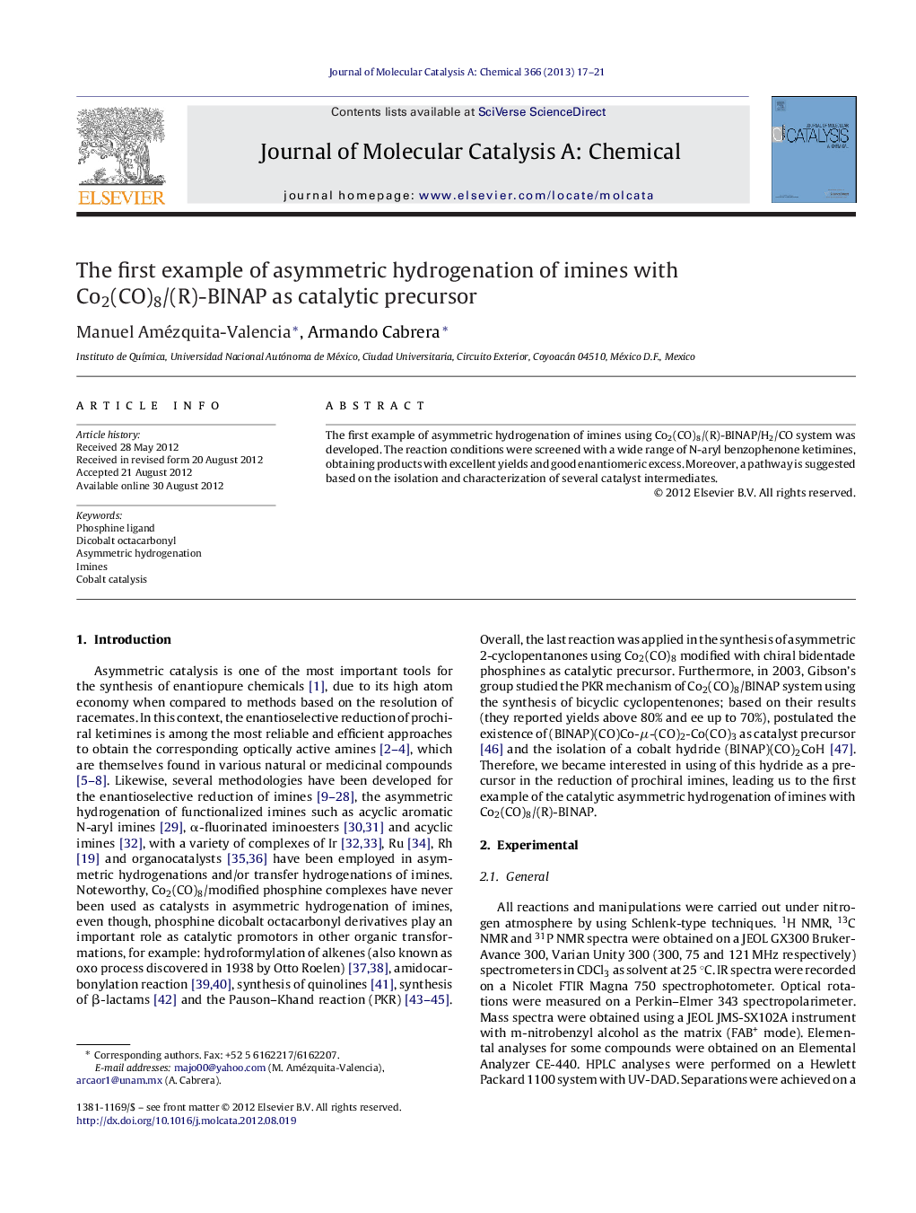 The first example of asymmetric hydrogenation of imines with Co2(CO)8/(R)-BINAP as catalytic precursor