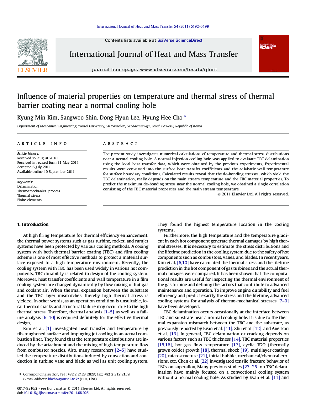 Influence of material properties on temperature and thermal stress of thermal barrier coating near a normal cooling hole