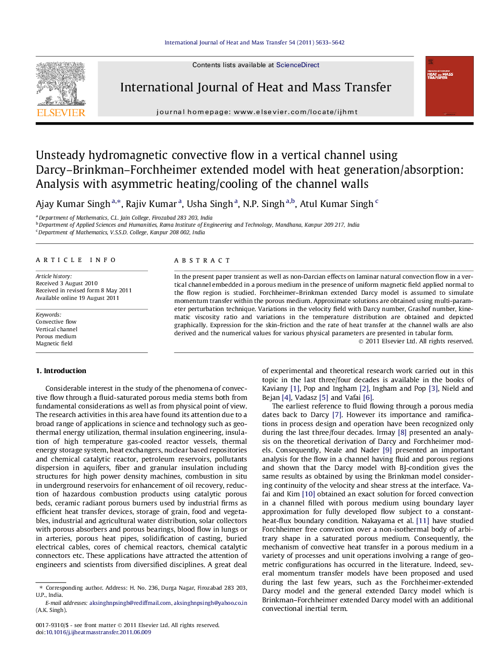 Unsteady hydromagnetic convective flow in a vertical channel using Darcy–Brinkman–Forchheimer extended model with heat generation/absorption: Analysis with asymmetric heating/cooling of the channel walls