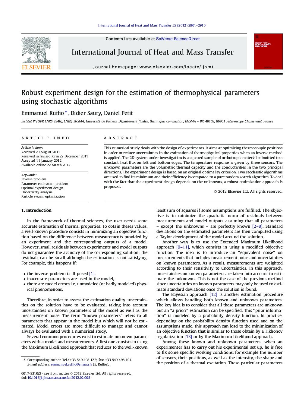 Robust experiment design for the estimation of thermophysical parameters using stochastic algorithms