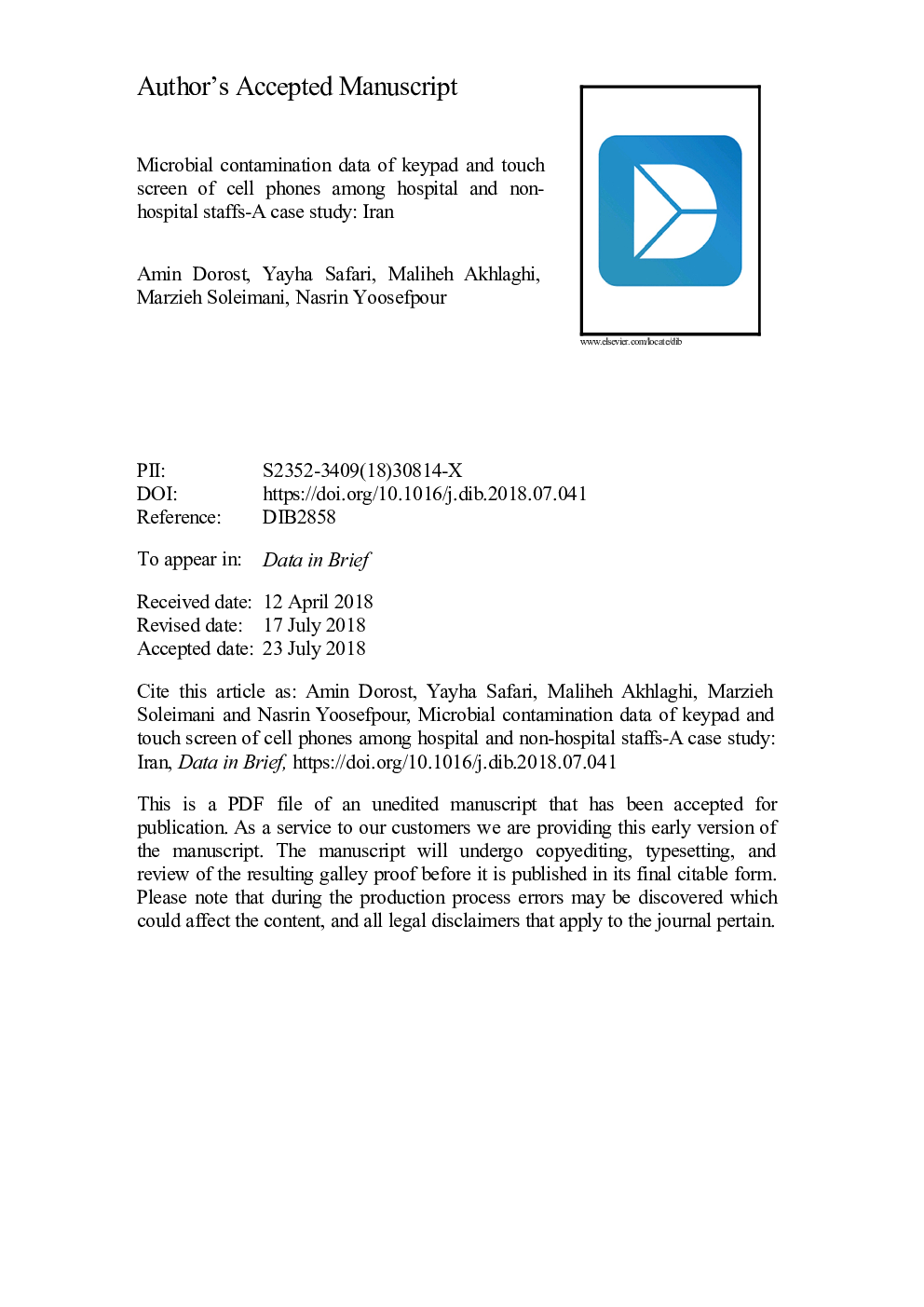 Microbial contamination data of keypad and touch screen of cell phones among hospital and non-hospital staffs - A case study: Iran