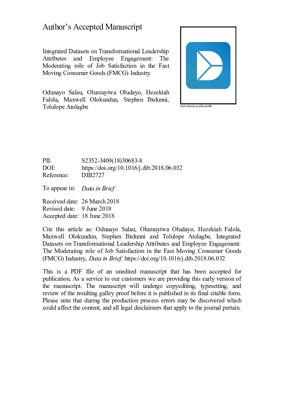 Integrated datasets on transformational leadership attributes and employee engagement: The moderating role of job satisfaction in the Fast Moving Consumer Goods (FMCG) industry