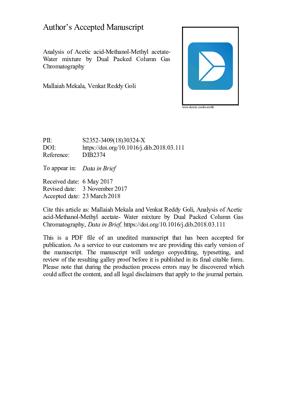 Data on acetic acid-methanol-methyl acetate-water mixture analysised by dual packed column Gas Chromatography