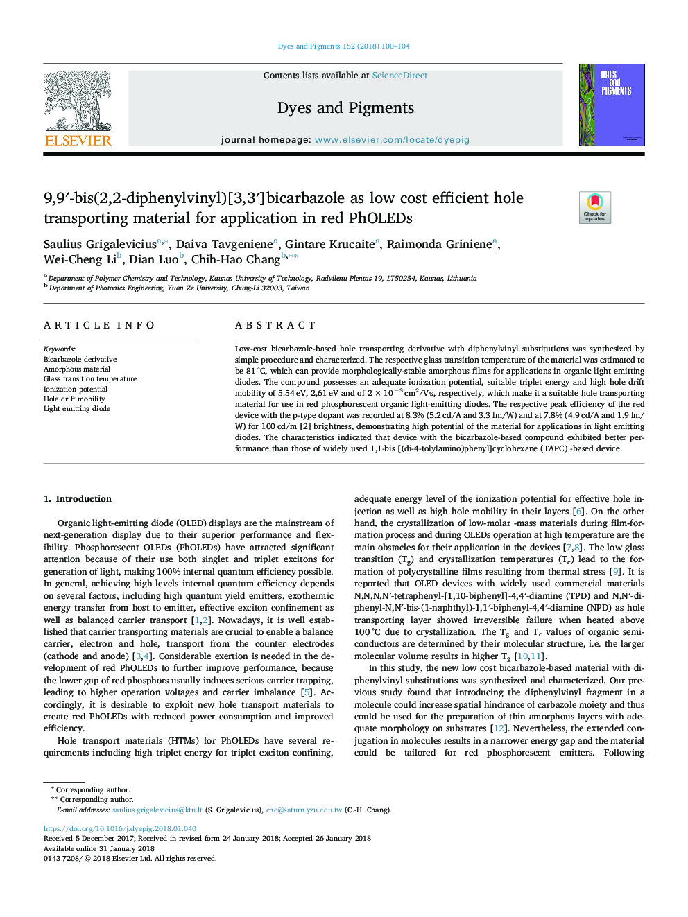 9,9â²-bis(2,2-diphenylvinyl)[3,3â²]bicarbazole as low cost efficient hole transporting material for application in red PhOLEDs