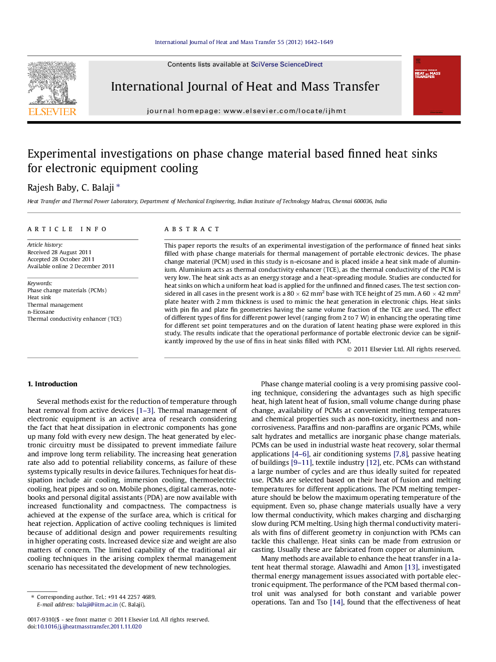 Experimental investigations on phase change material based finned heat sinks for electronic equipment cooling