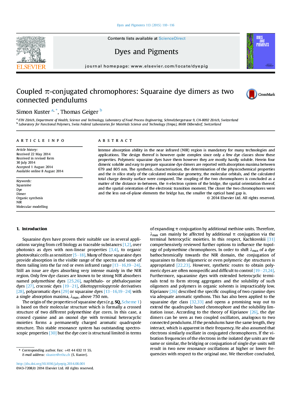 Coupled Ï-conjugated chromophores: Squaraine dye dimers as two connected pendulums