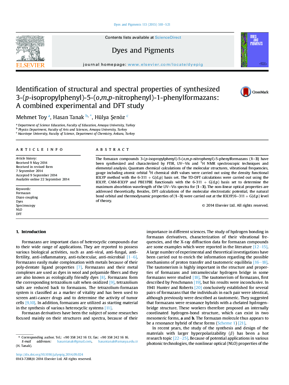 Identification of structural and spectral properties of synthesized 3-(p-isopropylphenyl)-5-(o,m,p-nitrophenyl)-1-phenylformazans: A combined experimental and DFT study