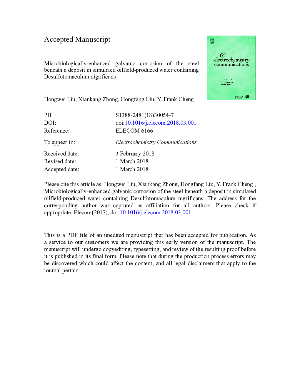 Microbiologically-enhanced galvanic corrosion of the steel beneath a deposit in simulated oilfield-produced water containing Desulfotomaculum nigrificans