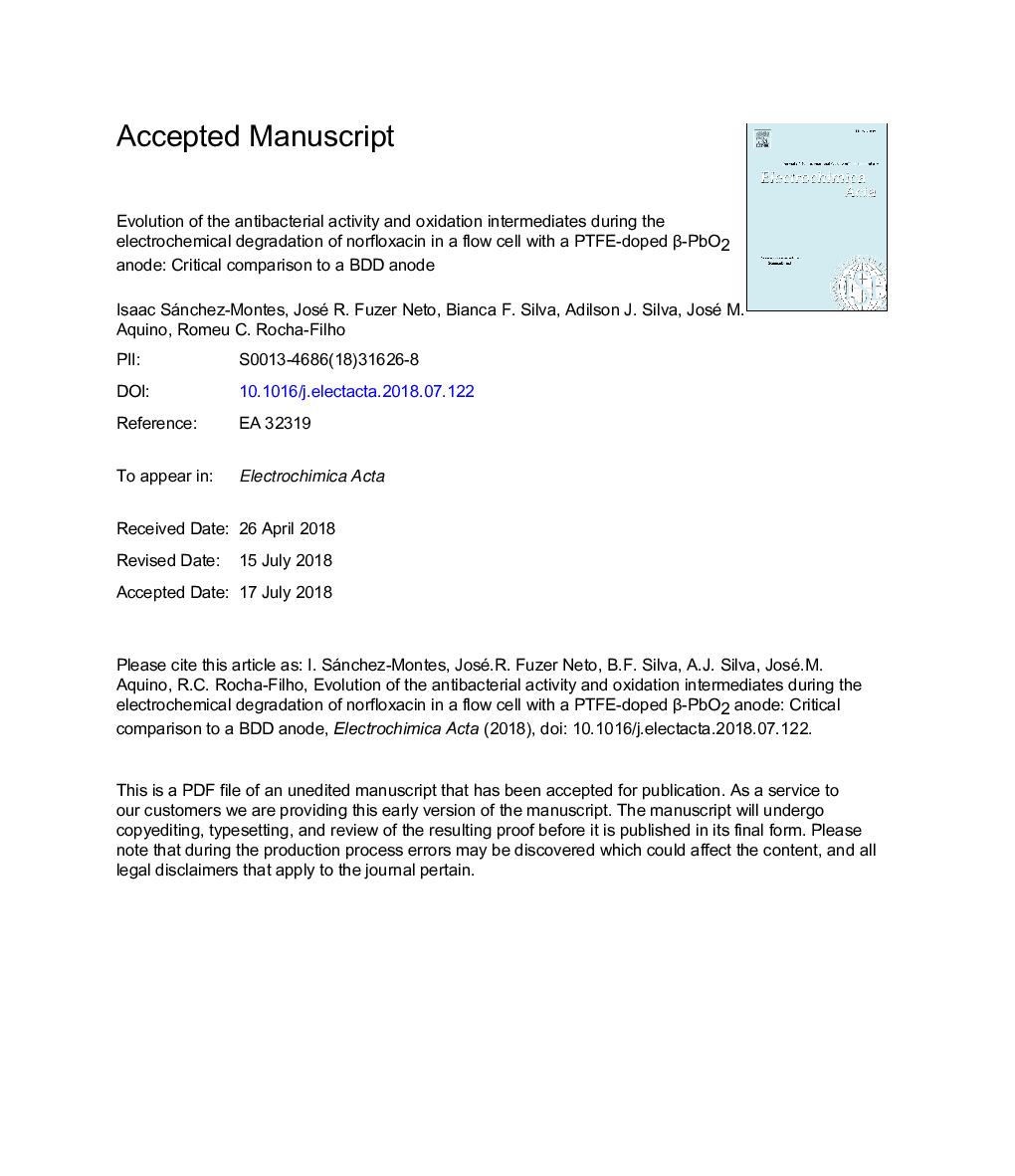 Evolution of the antibacterial activity and oxidation intermediates during the electrochemical degradation of norfloxacin in a flow cell with a PTFE-doped Î²-PbO2 anode: Critical comparison to a BDD anode