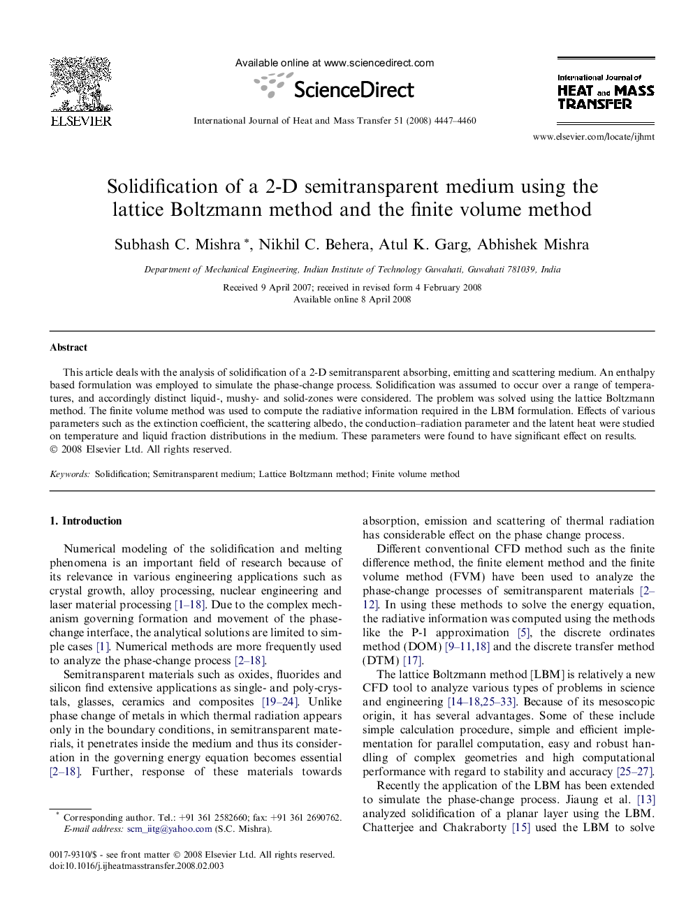 Solidification of a 2-D semitransparent medium using the lattice Boltzmann method and the finite volume method