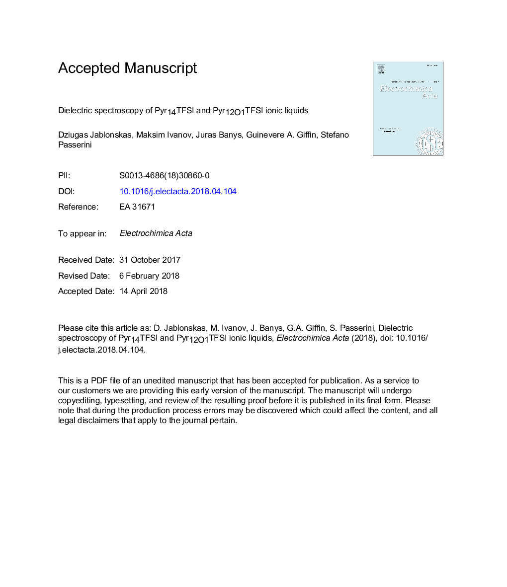 عکس صفحه اول مقاله: Dielectric spectroscopy of Pyr14TFSI and Pyr12O1TFSI ionic liquids Dielectric spectroscopy of Pyr14TFSI and Pyr12O1TFSI ionic liquids