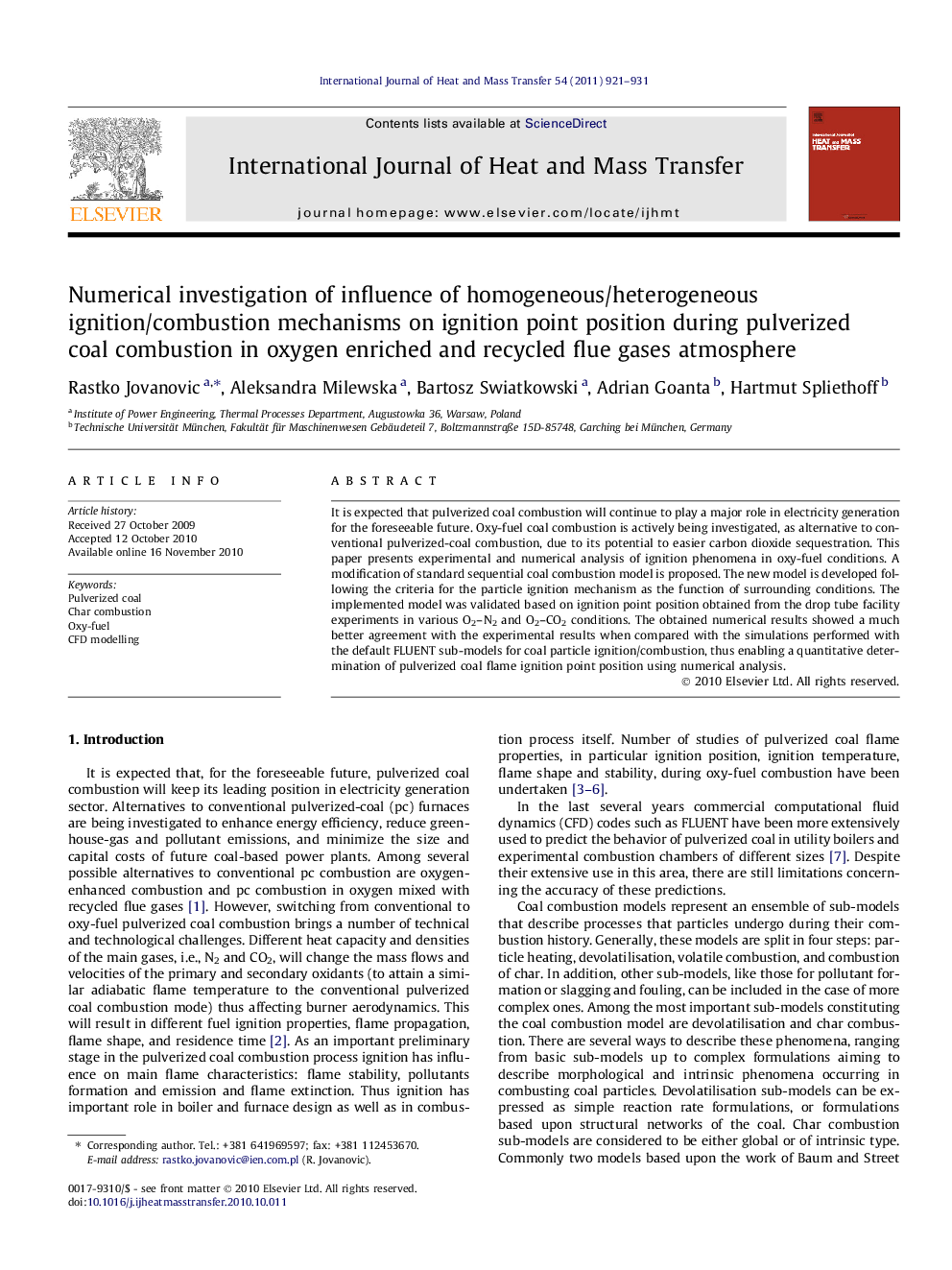 Numerical investigation of influence of homogeneous/heterogeneous ignition/combustion mechanisms on ignition point position during pulverized coal combustion in oxygen enriched and recycled flue gases atmosphere