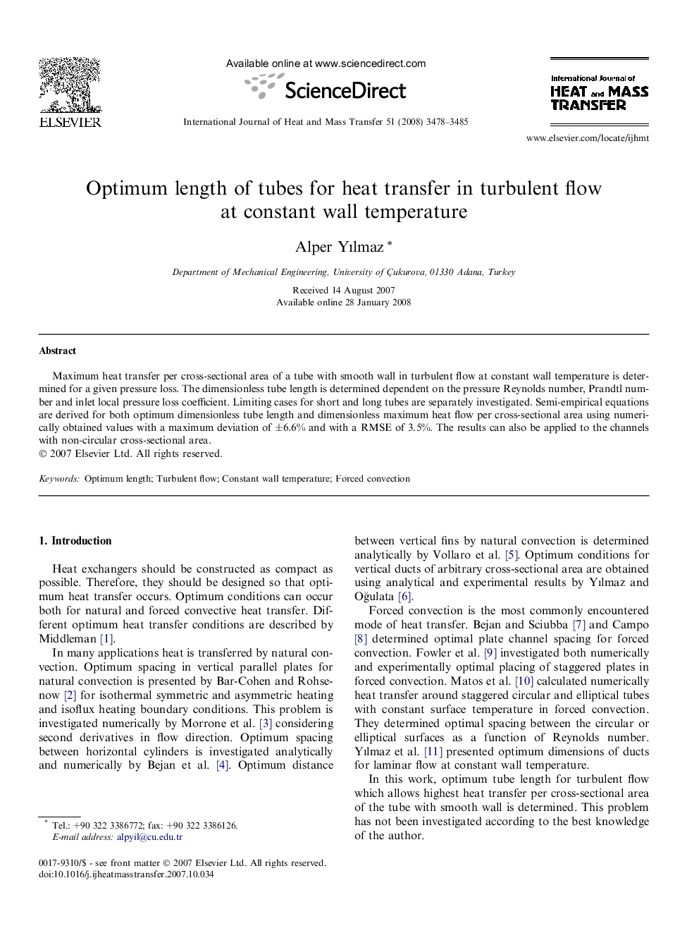 Optimum length of tubes for heat transfer in turbulent flow at constant wall temperature