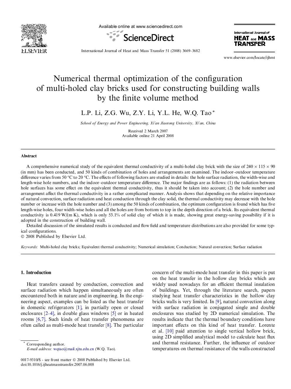 Numerical thermal optimization of the configuration of multi-holed clay bricks used for constructing building walls by the finite volume method