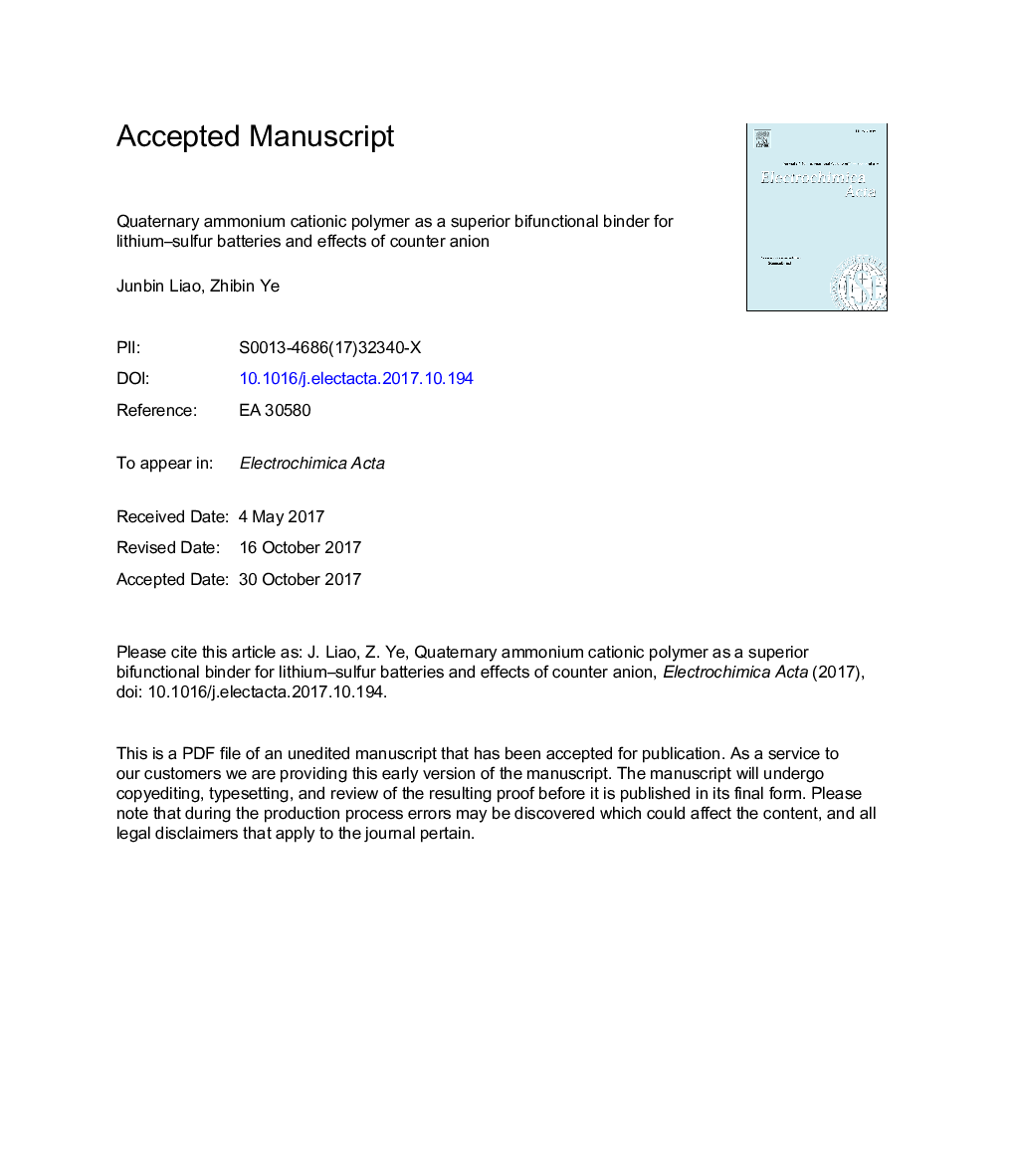 پلیمر کاتیونی آمونیوم کواترنری به عنوان یک اتصال دهنده دو طرفه دو طرفه برای باتری های لیتیوم-گوگرد و اثرات ضد آنیون 