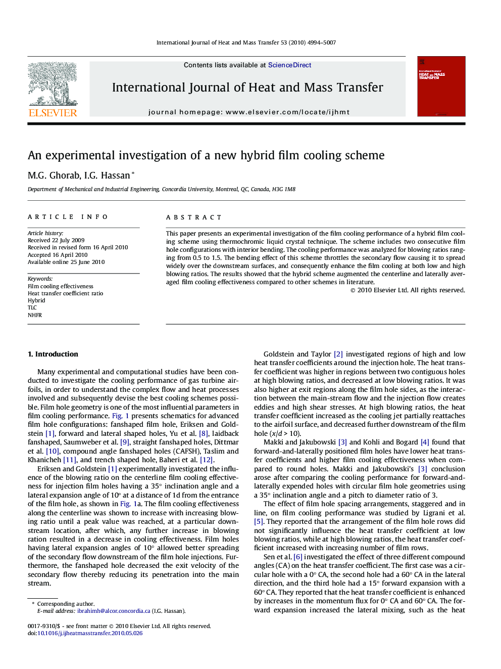 An experimental investigation of a new hybrid film cooling scheme