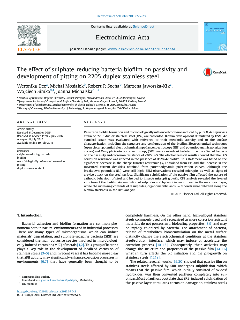 The effect of sulphate-reducing bacteria biofilm on passivity and development of pitting on 2205 duplex stainless steel