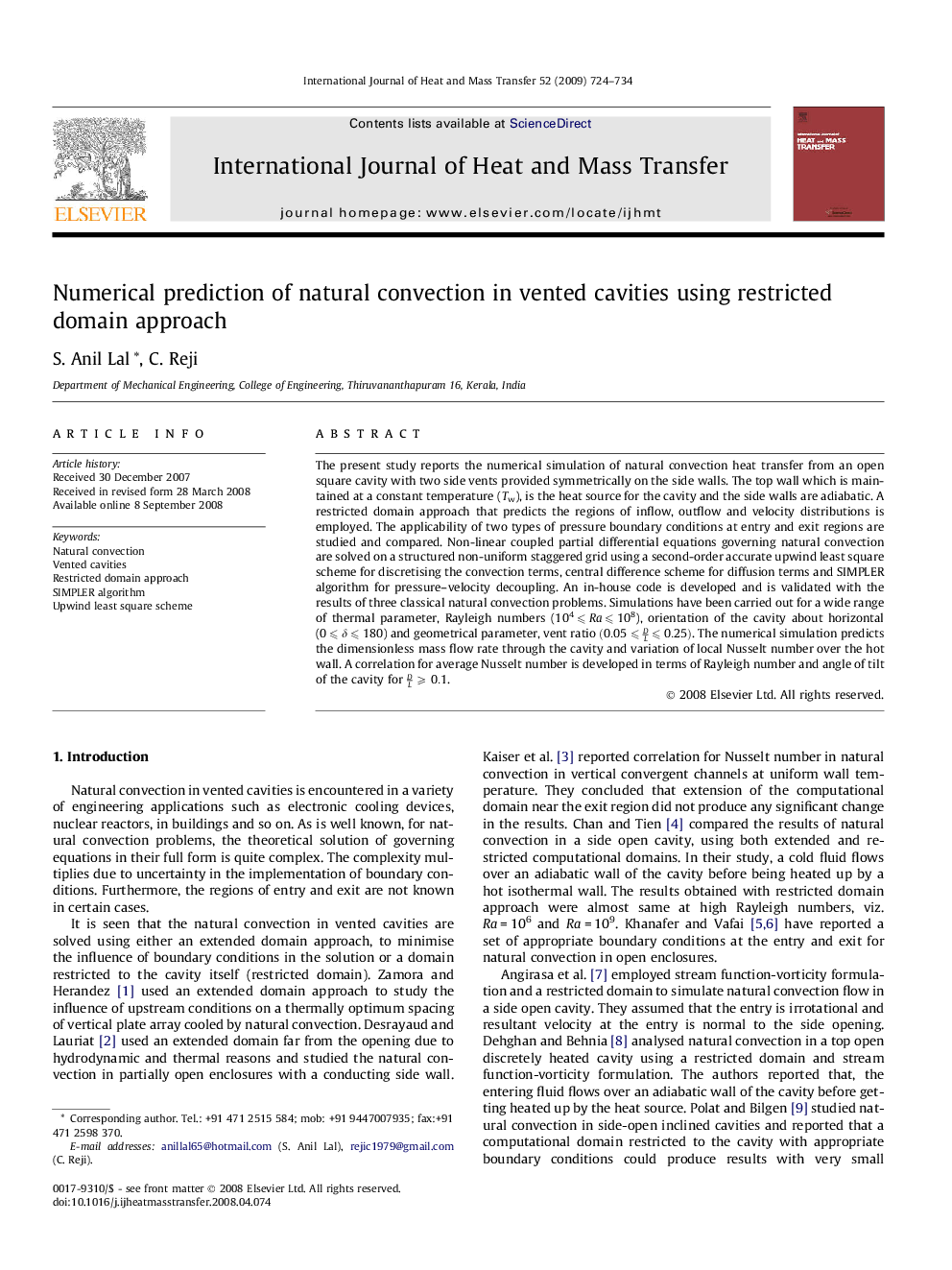 Numerical prediction of natural convection in vented cavities using restricted domain approach