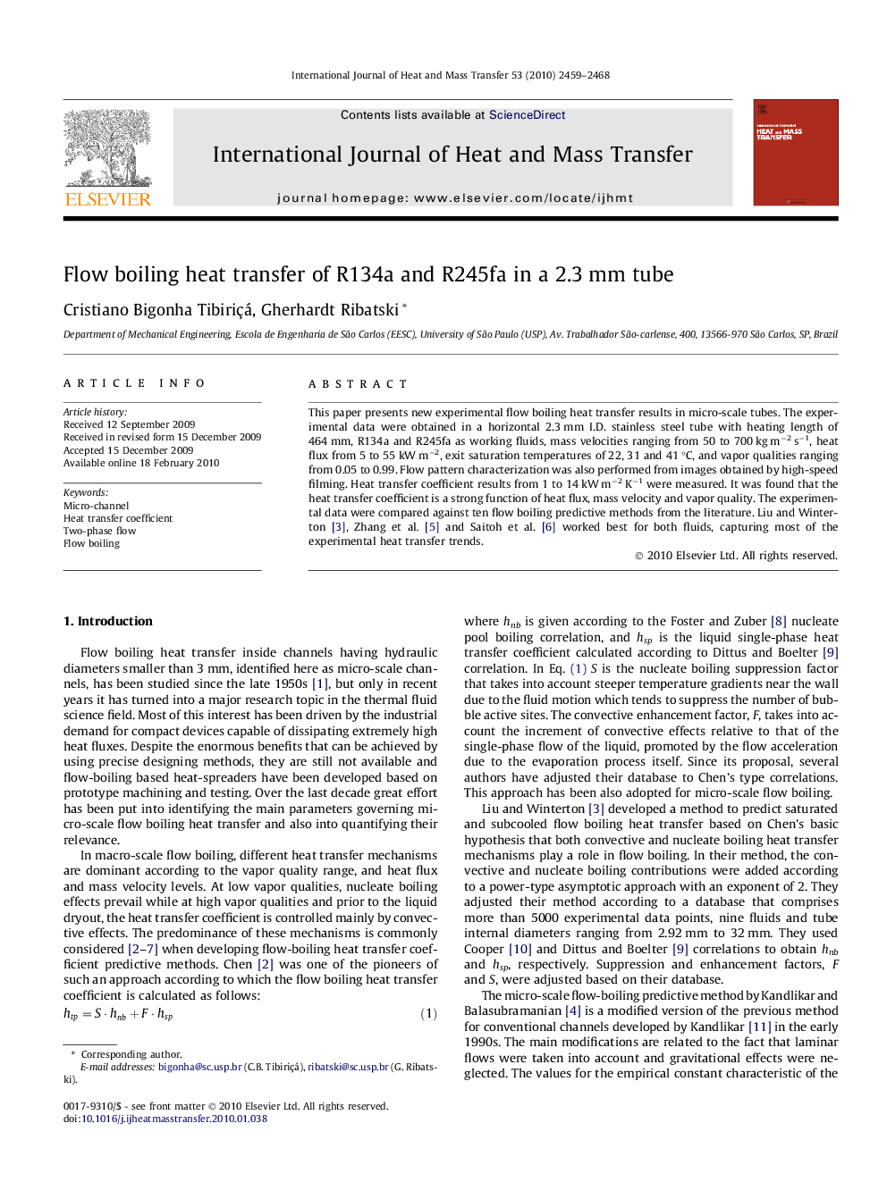 Flow boiling heat transfer of R134a and R245fa in a 2.3 mm tube