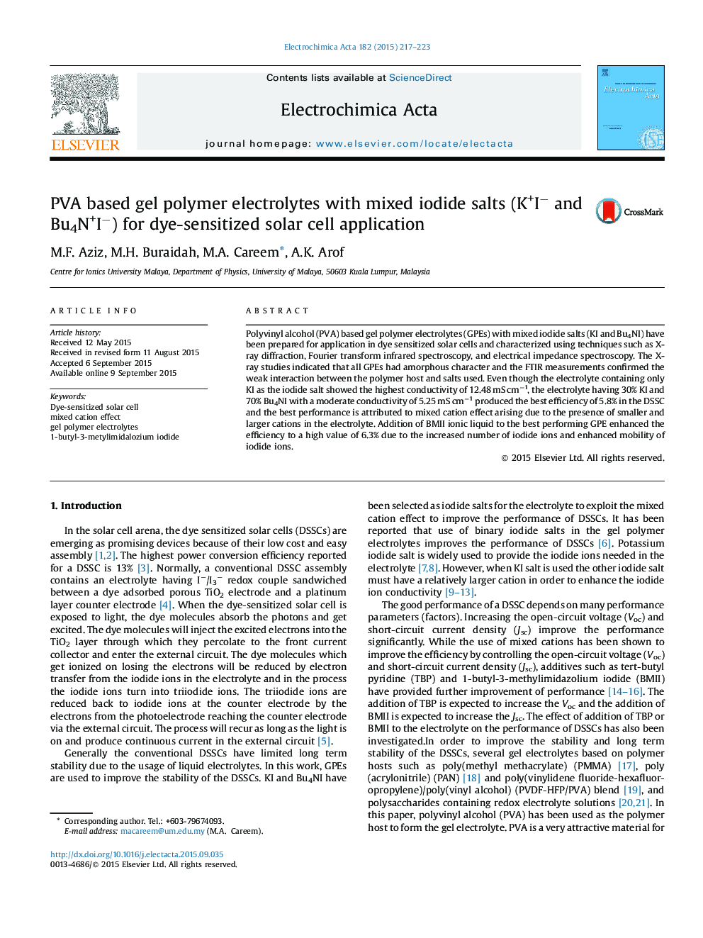 PVA based gel polymer electrolytes with mixed iodide salts (K+Iâ and Bu4N+Iâ) for dye-sensitized solar cell application