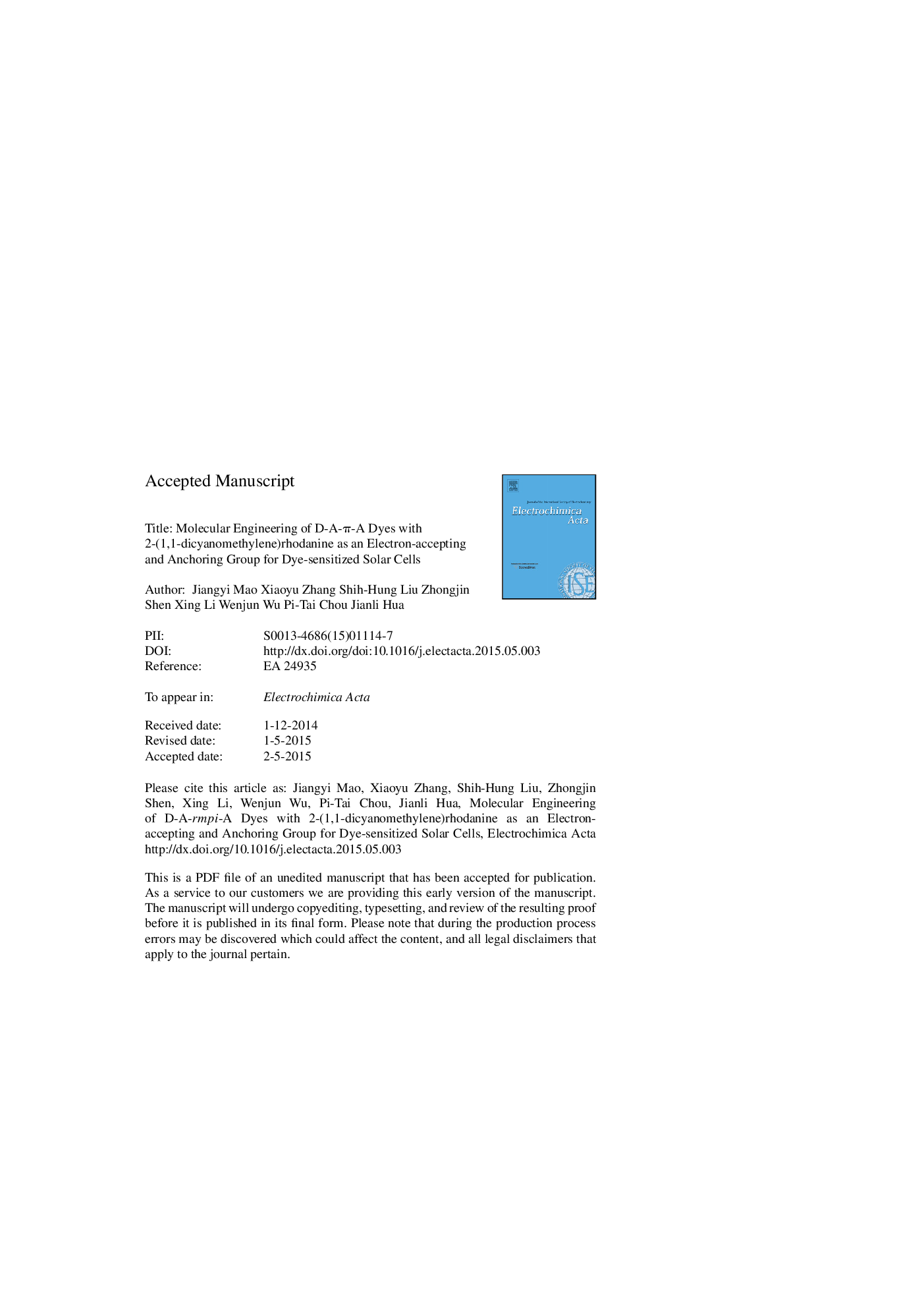 عکس صفحه اول مقاله: Molecular engineering of D-A-Ï-A dyes with 2-(1,1-dicyanomethylene)rhodanine as an electron-accepting and anchoring group for dye-sensitized solar cells Molecular engineering of D-A-Ï-A dyes with 2-(1,1-dicyanomethylene)rhodanine as an electron-accepting and anchoring group for dye-sensitized solar cells