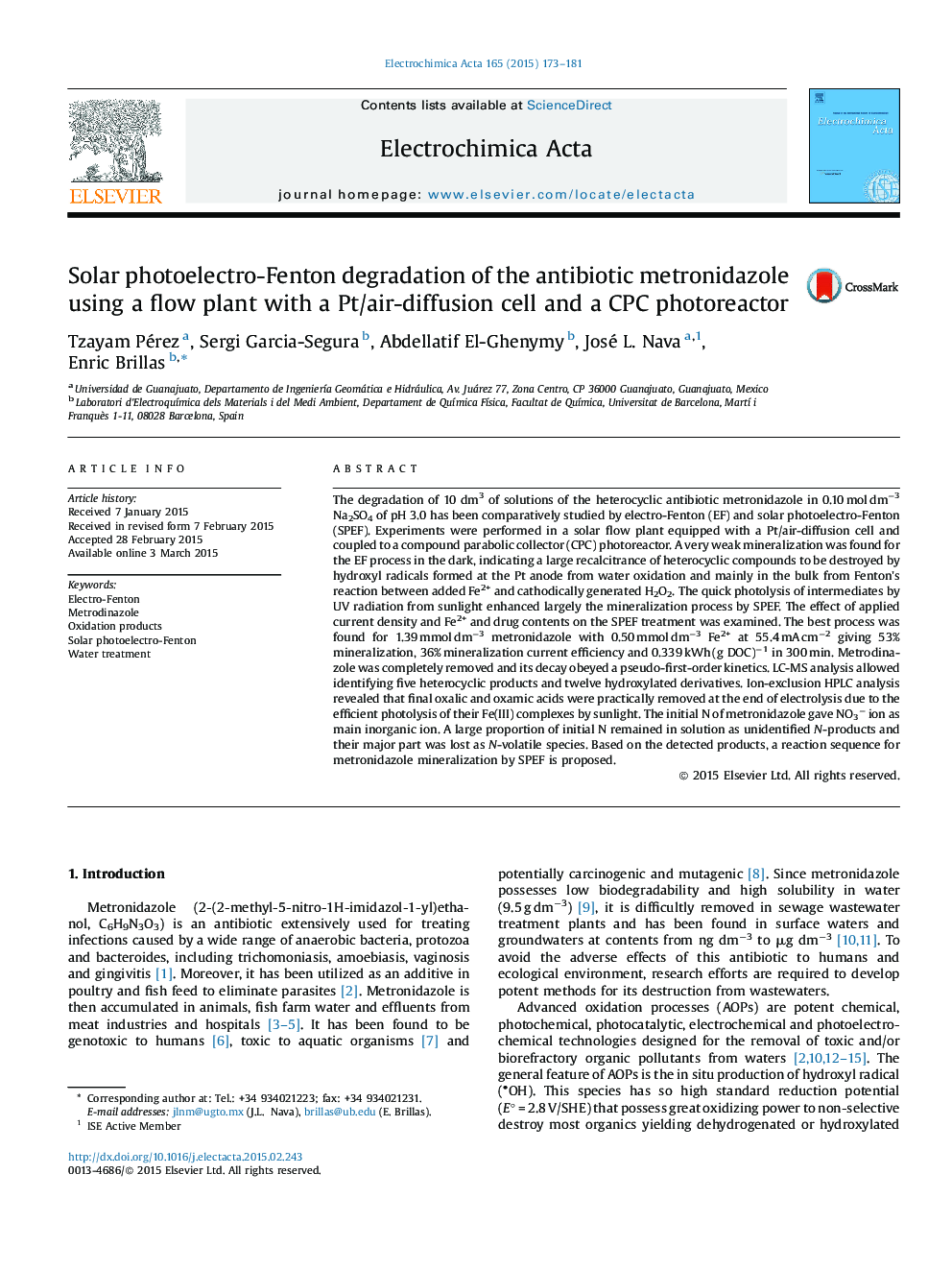 Solar photoelectro-Fenton degradation of the antibiotic metronidazole using a flow plant with a Pt/air-diffusion cell and a CPC photoreactor