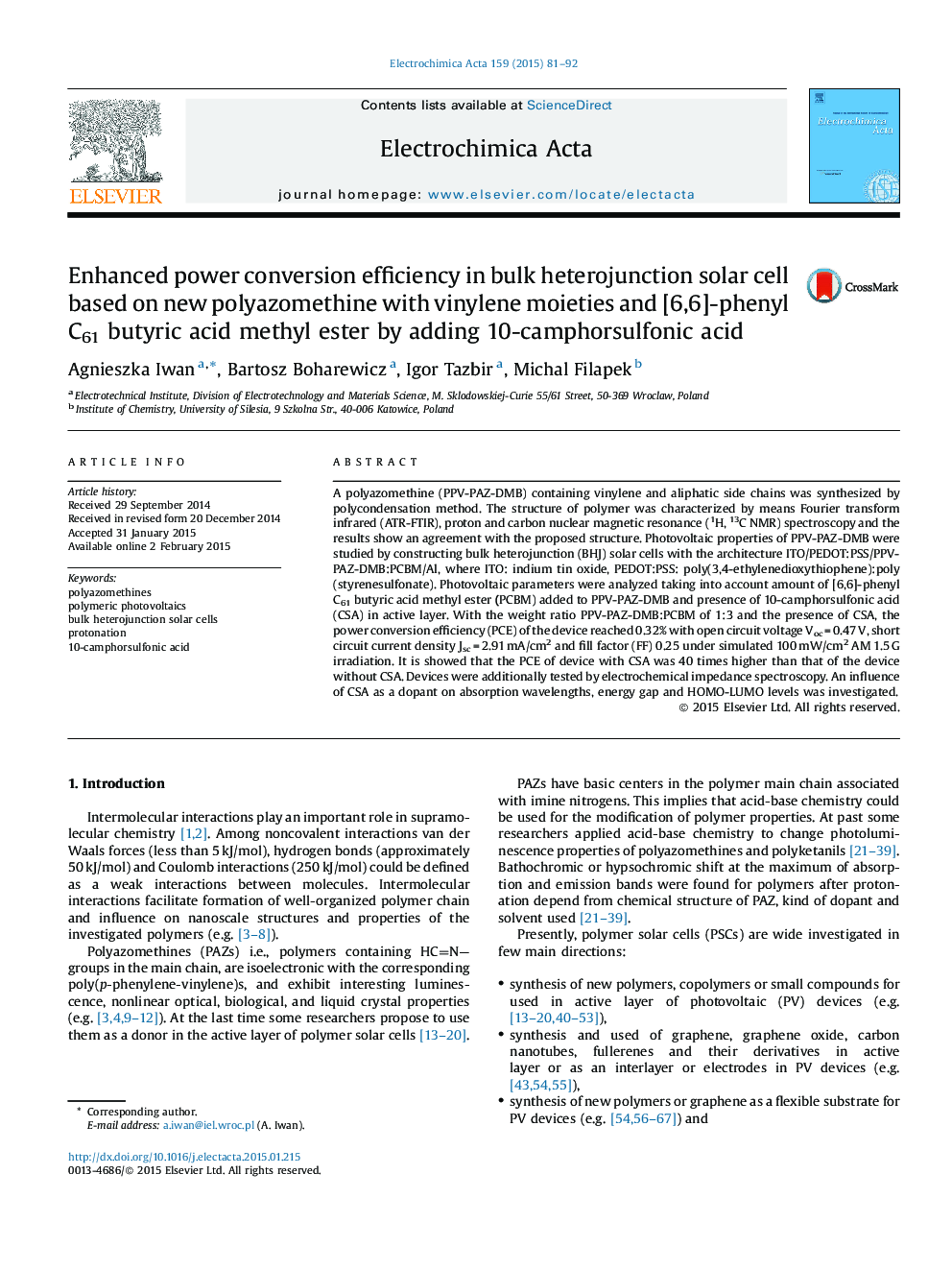 Enhanced power conversion efficiency in bulk heterojunction solar cell based on new polyazomethine with vinylene moieties and [6,6]-phenyl C61 butyric acid methyl ester by adding 10-camphorsulfonic acid