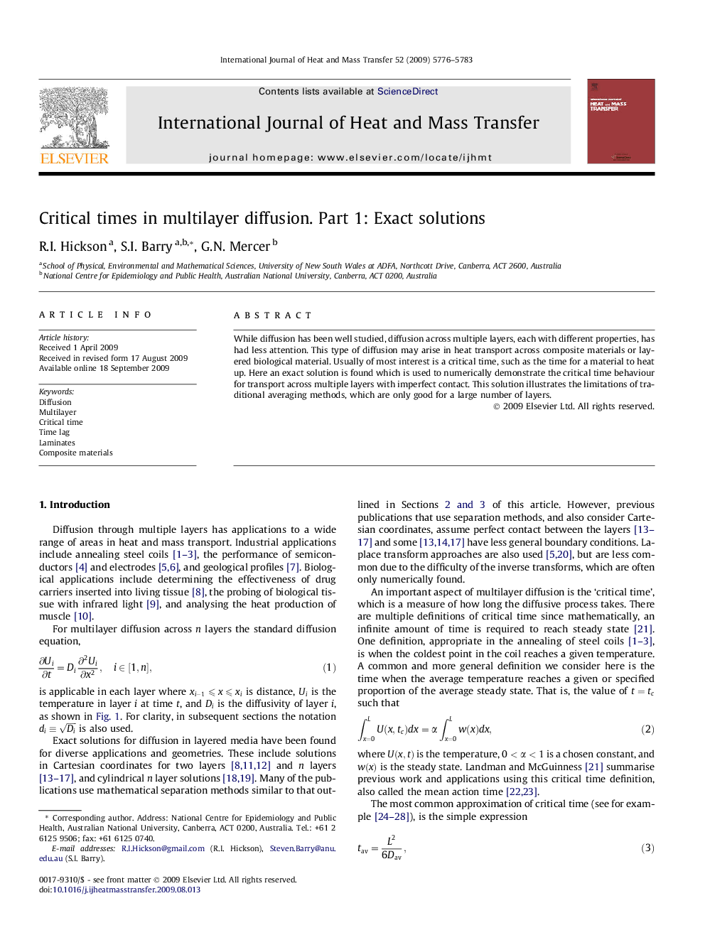 Critical times in multilayer diffusion. Part 1: Exact solutions