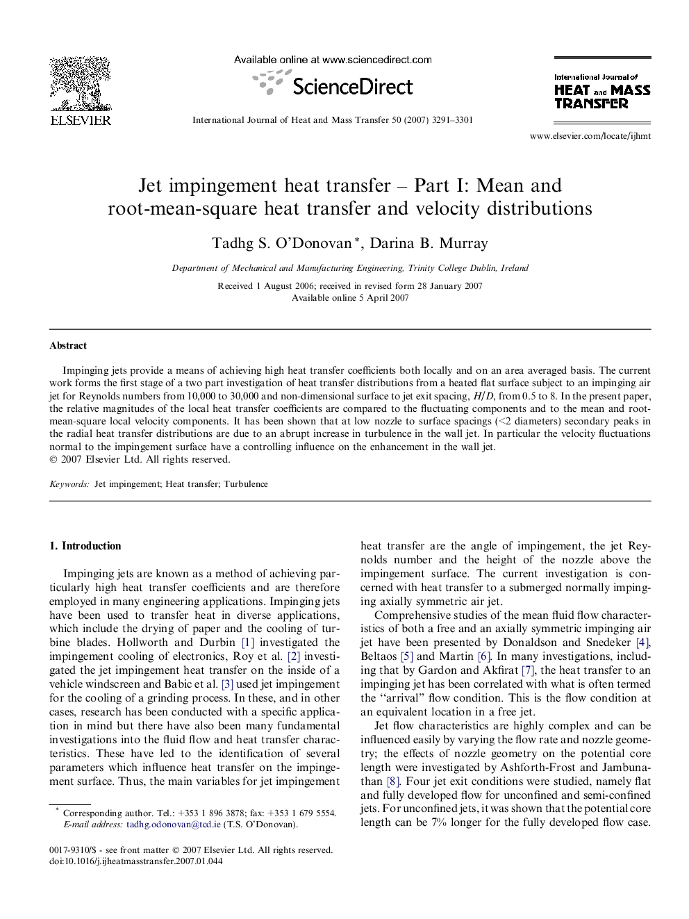 Jet impingement heat transfer – Part I: Mean and root-mean-square heat transfer and velocity distributions