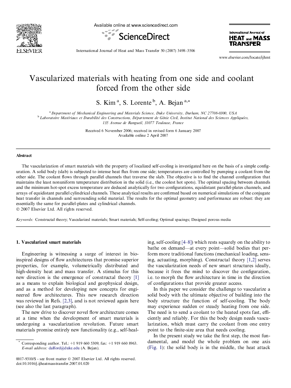 Vascularized materials with heating from one side and coolant forced from the other side