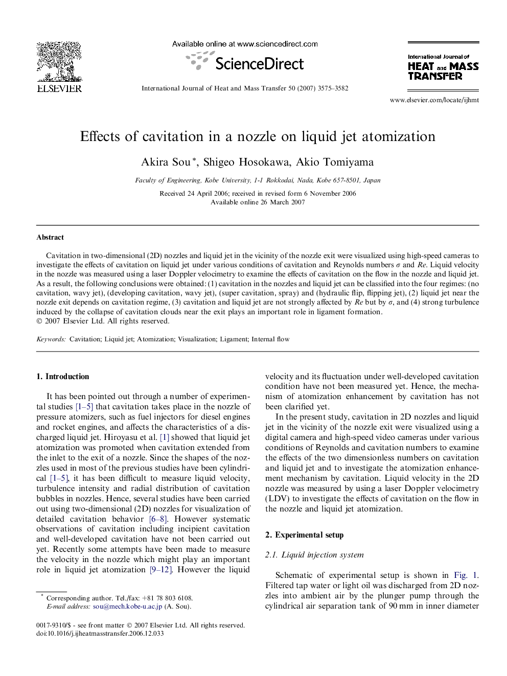 Effects of cavitation in a nozzle on liquid jet atomization