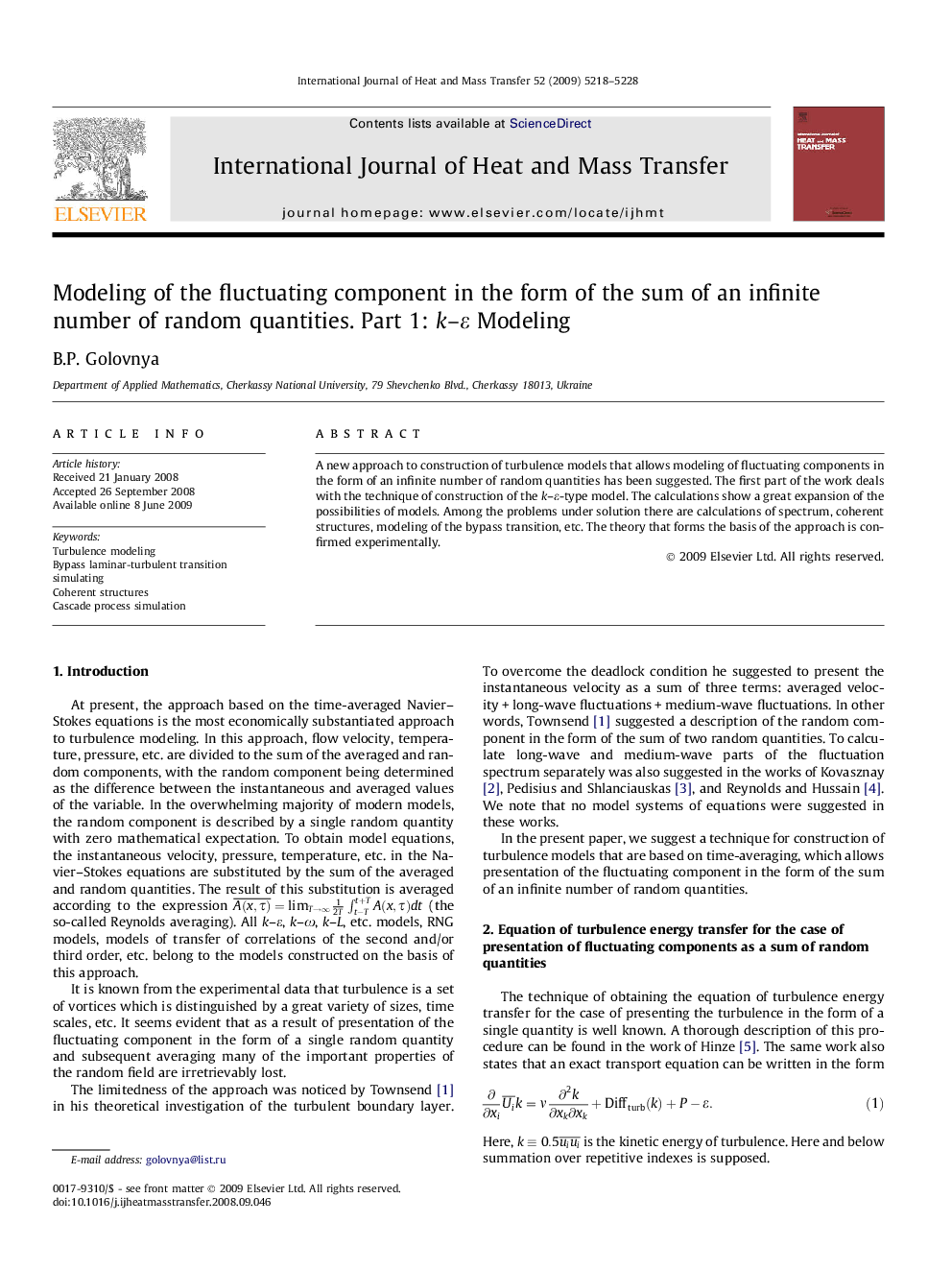 Modeling of the fluctuating component in the form of the sum of an infinite number of random quantities. Part 1: k-Îµ Modeling