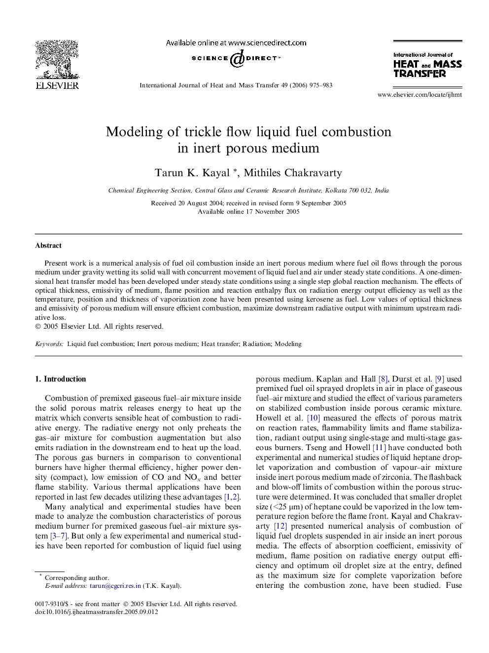 Modeling of trickle flow liquid fuel combustion in inert porous medium