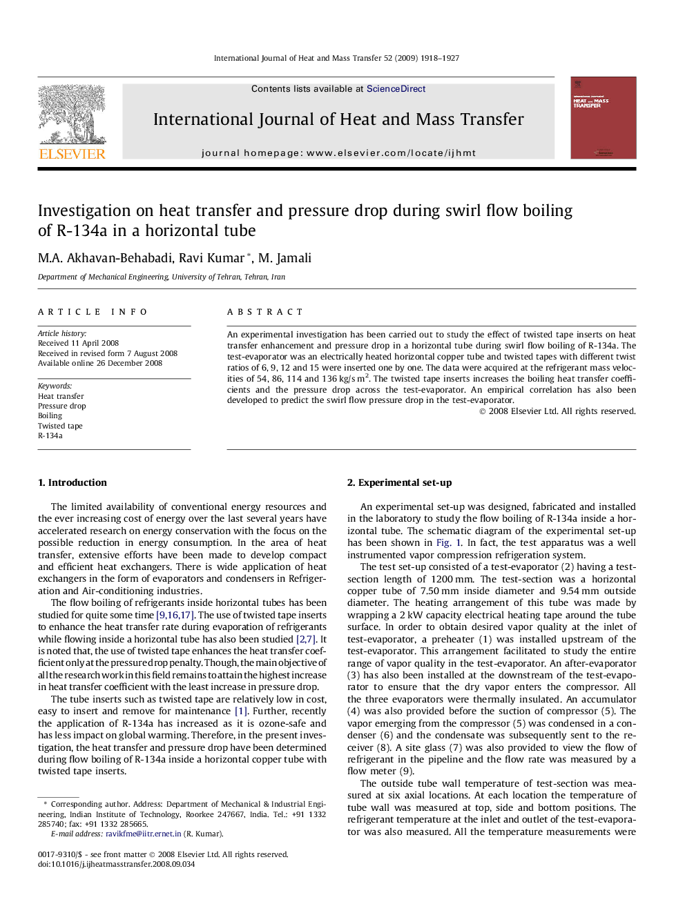 Investigation on heat transfer and pressure drop during swirl flow boiling of R-134a in a horizontal tube